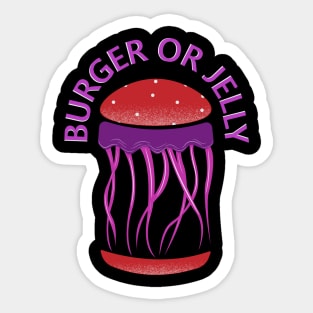 burger or jelly Sticker